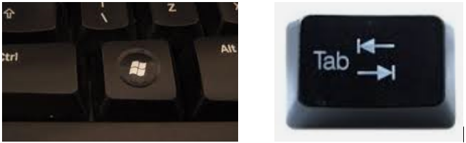 Windows key on the left and Tab key on the right